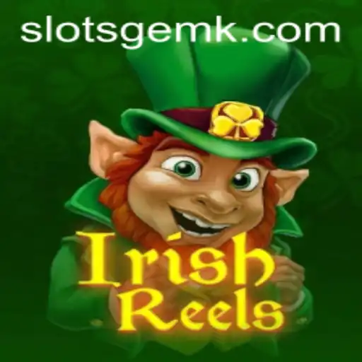 Exploring the Enchanting World of IrishReels: A Thrilling Gaming Experience
