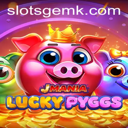 Dive into the Exciting World of JManiaLuckyPyggs: A Comprehensive Guide