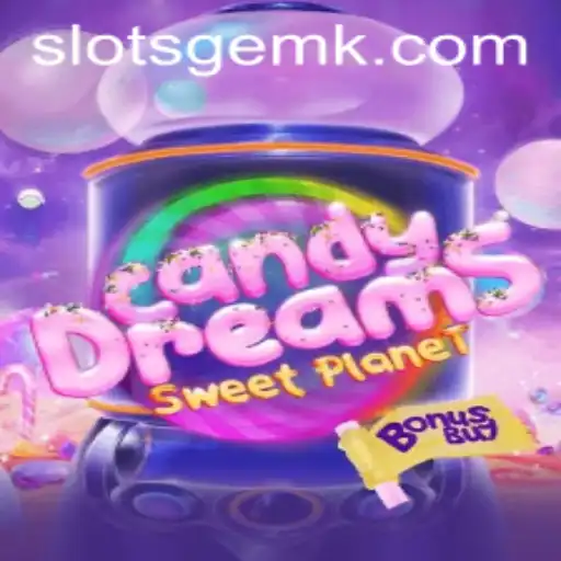 CandyDreamsSweetPlanet: A Sweet Gaming Adventure